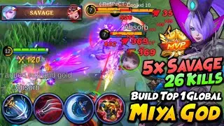 MIYA BEST BUILD TO GET 5X SAVAGE!! (Perfect Build for Auto Win) | Top 1 Global Miya