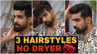 Top 3 Hairstyles *NO DRYER* 