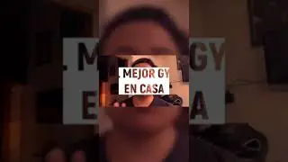 Nuevo video el mejor gym en casa