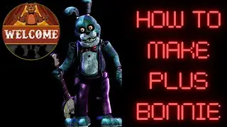 How to make plus Bonnie Freddy’s ultimate roleplay