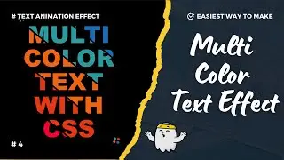 Multi Color Text Effect | Multi Color Text With CSS | Text Effect