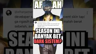 Apakah Season ini lagi musimnya DARK SISTEM di ML?