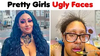 Pretty Girls Ugly Faces - Photos That You Won’t Believe Show The Same Girls