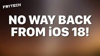 You can't downgrade from iOS 18 to iOS 17! Thanks for nothing, Apple!