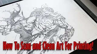 How To Scan and Clean Art for Print!