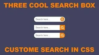 Animated search bar using HTML and CSS - Three Cool Search Bar