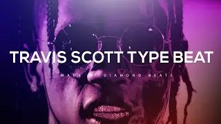 [FREE] Travis Scott Type Beat 2018 - ''Going In'' (Prod. By Diamond Beats)