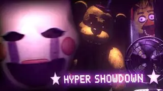 HYPER SHOWDOWN Verified || FNaF 1 Super Custom Night