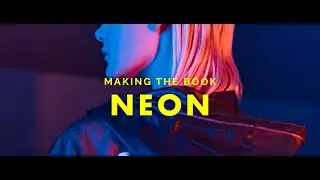 🇬🇧 Making the Book: NEON