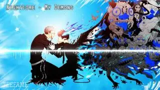「 Nightcore」My Demons - Starset