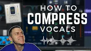 How to Compress Vocals - Beginner Mixing Tutorial