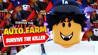 *BEST* New Survive The Killer Auto Loot Script *Auto Farm*