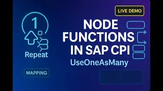 SAP CPI Mapping : UseOneAsMany Node Function explained with Examples | SAP Integration Suite