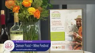 Denver Food & Wine Festival - Sept. 4-7