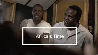 Africa's Time
