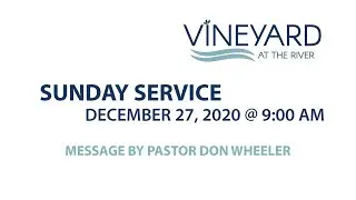 Sunday Service - Vineyard at the River