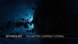 Stardust Volumetric Lighting Tutorial