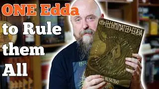 Why I Created the Illuminated Edda...