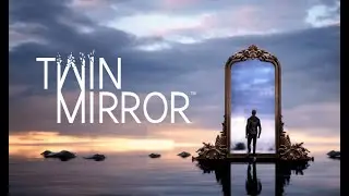 Путь по Кровавому Следу... /|\ Twin Mirror #3
