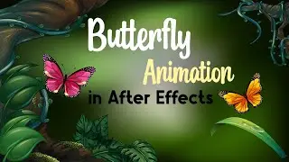Butterfly animation in after effects Simple Tutorial Video