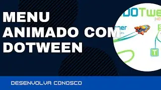 Animated menu with dotween (Menu animado com Dotween)