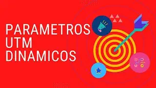 Parametros UTM Dinamicos en Facebook Ads 2022