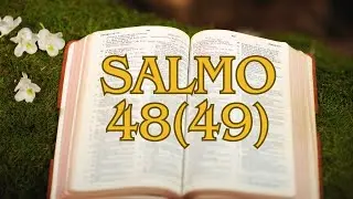 SALMO 48 CANTADO | Tio Márcio |  #salmos #salmo48