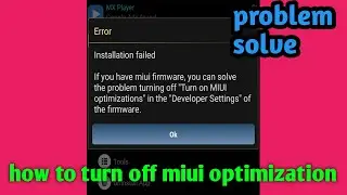 how to turn on off miui optimization problem solution