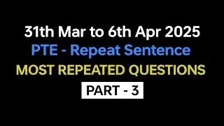 PTE Repeat Sentence (Part-3) Apr Exam Prediction | repeat sentence pte practice with answers 