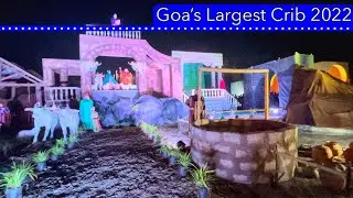 Goa's Biggest Christmas Crib at Betalbatim 2022🎄