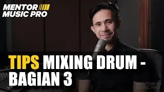 Tips mixing Drum - Bagian 3