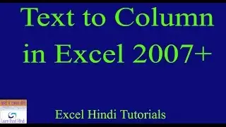 How to do Text to Column in Excel in Hindi | Learn to apply Text to Column in Excel easily