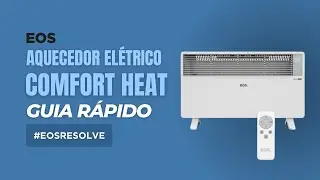 Tudo sobre o Aquecedor Elétrico Convector EOS EAQ04: Apresentação + Como usar 