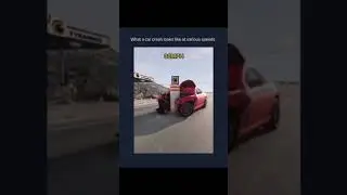 How A Car Crash Would Look At Various Speeds 😱 