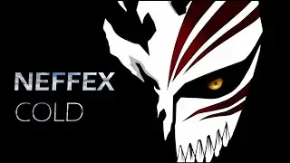|| NEFFEX-COLD❄ {Lyrics Video} || Recreated ||