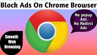 how to block ads on chrome Browser in 2022 android