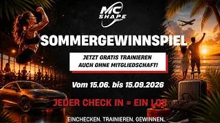 GRATIS TRAINIEREN & GEWINNEN – SOMMERGEWINNSPIEL 2026 IM MC SHAPE HERRENBERG