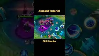 Alucard Skill Combo Tutorial Mobile Legends 