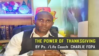 THE POWER OF THANKSGIVING