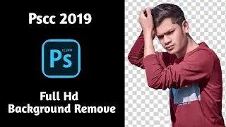 How to remove background Pscc 2019 || Pscc Photo editing || 