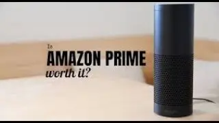 Is Amazon Prime worth it in 2019 ???