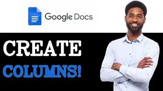 How To Make Create Add Two Columns In Google Docs Tutorial (2025)