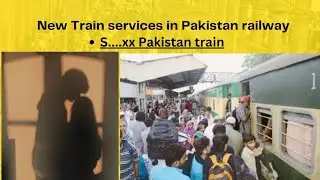Pakistan Railways new services | Hackers on once again
