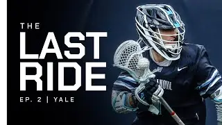 THE LAST RIDE - EP.  2 | YALE