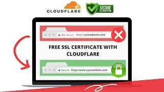 Free SSL Certificate for Your Website Using Cloudflare