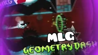 MLG Geometry Dash