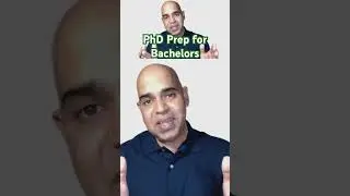 Ph.D. Preparation for Bachelors #phd #phdprep