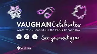Vaughan Celebrates 2023 – Highlights