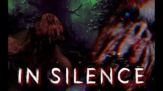 In Silence | BRUTAL MONSTER Mode