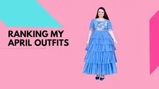 Ranking April Outfits 2024